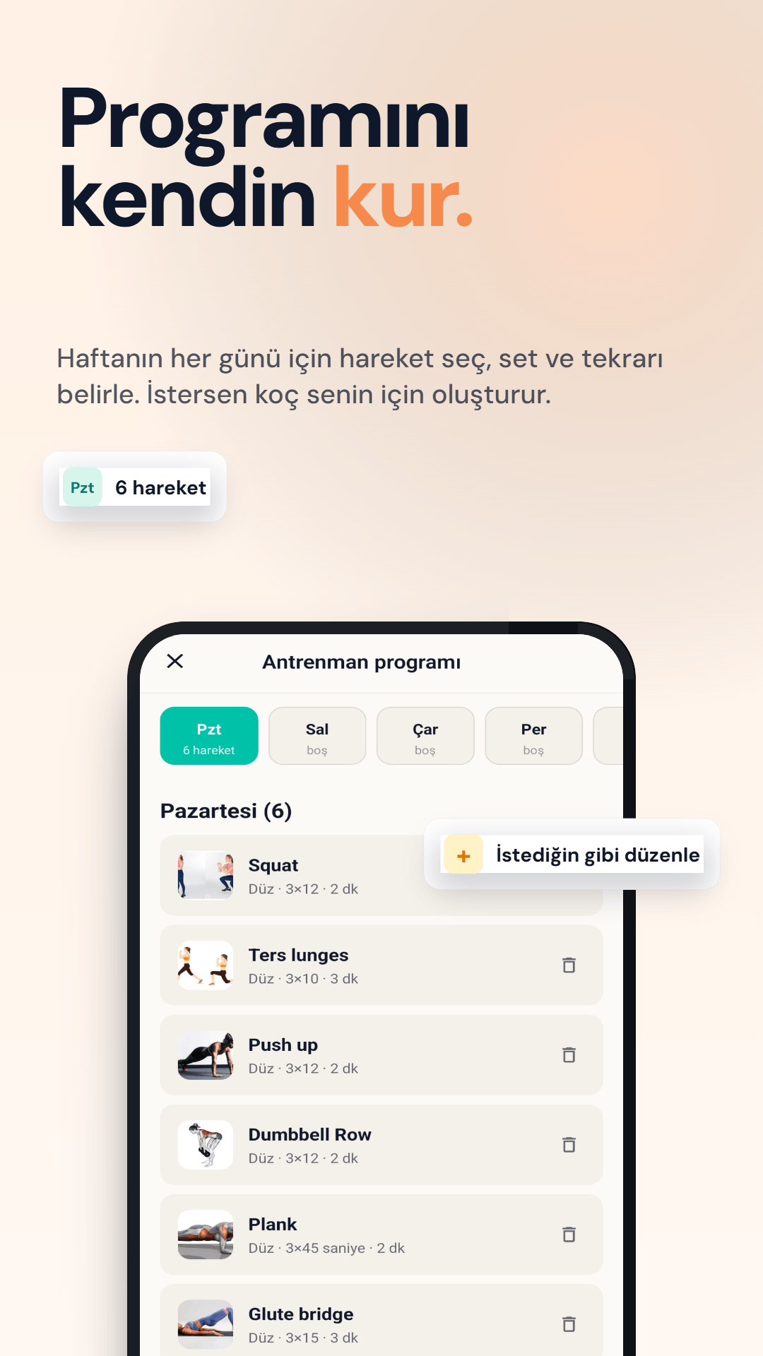 Programını kendin kur — haftanın her günü için hareket seç